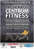 Zostań Członkiem Prusickiego Centrum Fitness!