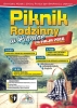 Zapraszamy na Piknik Rodzinny do Ligotki